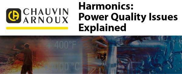 Chauvin Arnoux harmonics power quality banner